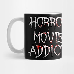 Horror Movie Addict Halloween Costume Mug